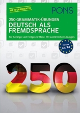کتاب آلمانی PONS 250 Grammatik-Übungen Deutsch als Fremdsprache