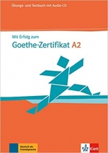 خرید کتاب آلمانی Mit Erfolg Zum Goethe-Zertifikat: Ubungs- Und Testbuch A2
