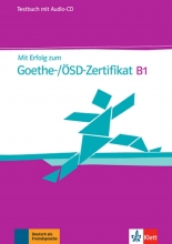 کتاب آلمانی MIT Erfolg Zum Goethe-/ÖSD-Zertifikat B1 Testbuch
