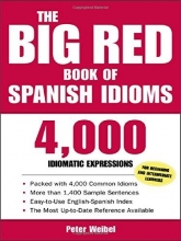 کتاب The Big Red Book of Spanish Idioms 4,000 Idiomatic Expressions