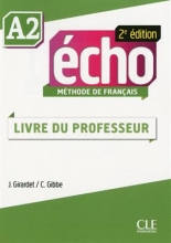 کتاب فرانسه  Echo - Niveau A2 - Guide pedagogique - 2eme edition