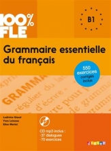 کتاب Grammaire essentielle du français niv. B1 100% FLE