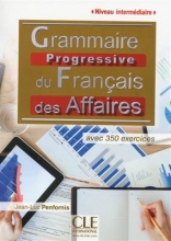کتاب فرانسه Grammaire progressive des affaires - intermediaire