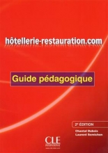 کتاب فرانسه  Hotellerie-restauration.com - Guide pedagogique - 2eme edition