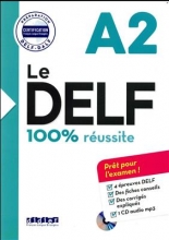 کتاب Le DELF - 100% réusSite - A2