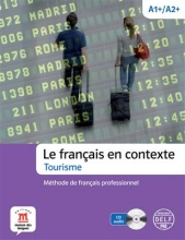 کتاب فرانسه Le français en contexte Tourisme + CD