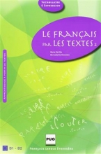 کتاب فرانسه  LE FRANCAIS PAR LES TEXTES B1-B2