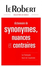 کتاب فرانسه  Le Robert Dictionnaire des synonymes, nuances et contraires - Relie