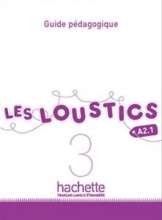 کتاب فرانسه  Les Loustics 3 : Guide pedagogique