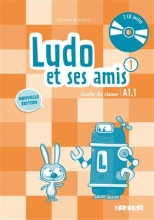 کتاب Ludo et ses amis 1 niv.A1.1 - Guide pedagogique + 2 - CD audio