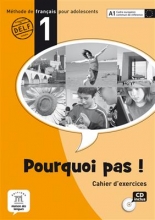 کتاب فرانسه Pourquoi Pas? 1 Cahier d exercices Internacional