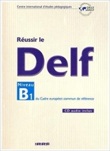 کتاب فرانسه  Reussir le DELF Niveau B1 + CD
