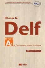 کتاب فرانسه  Reussir le DELF unite A1 Niveau debutants