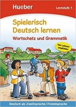 کتاب آموزش آلمانی به کودکان Spielerisch Deutsch lernen: Lernstufe 1 - Wortschatz und Grammatik