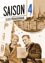 کتاب فرانسه Saison 4 niv.B2 - Guide pédagogique