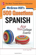 کتاب اسپانیایی McGraw-Hill's 500 Spanish Questions Ace Your College Exams