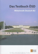 خرید کتاب آزمون آلمانی داس تست بوخ Das Testbuch ÖSD - Mittelstufe Deutsch B2