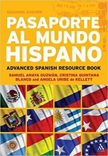 کتاب اسپانیایی Pasaporte al Mundo Hispano  Segunda Edición  Advanced Spanish Resource Book