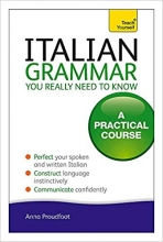 کتاب ایتالیایی Italian Grammar You Really Need To Know: A Practical Course