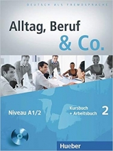 کتاب زبان Alltag, Beruf & Co.: Kurs- und Arbeitsbuch 2
