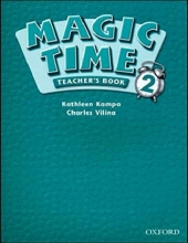 کتاب معلم Magic Time 2 (2nd) Teachers Book