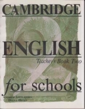 خرید کتاب معلم انگلیش فور اسکول  Cambridge English for Schools Teacher’s Book Two