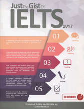 خرید کتاب آزمون آیلتس Just The Gist Of IELTS 2017