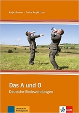 کتاب زبان Das Und O: Das A Und O - Deutsche Redewendungen