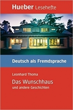 کتاب داستان آلمانی Das Wunschhaus und andere Geschichten
