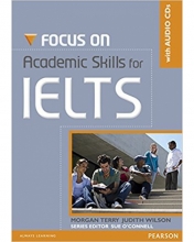خرید کتاب فوکوس آن آکادمیک اسکیلز فور آیلتس Focus on Academic Skills for IELTS