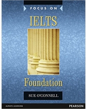 خرید کتاب فوکوس آن آیلتس فاندیشن Focus on IELTS Foundation