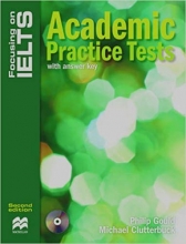 خرید کتاب زبان فوکوس آن آیلتس: آکادمیک پرکتیس تست اسکیلز Focusing on IELTS :Academic Practice Tests Skills