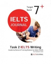خرید کتاب آیلتس رایتینگ جنرال تسک  Task 2 IELTS Writing Academic/General Training Module by Adam Smith