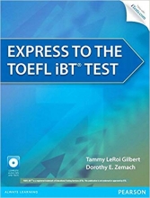 خرید کتاب اکسپرس تو د تافل Express to the TOEFL iBT Test with CD-Pearson
