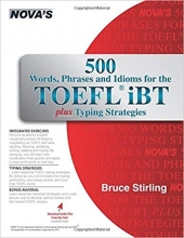 خرید کتاب نووا ۵۰۰ وردز, فریزز اند ایدیمز NOVA: 500Words, Phrases, Idioms for the TOEFL iBT +cd