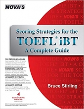 خرید کتاب اسکورینگ استراتجیز فور د تافل  NOVA Scoring Strategies for the TOEFL iBT A Complete Guide