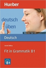 کتاب آلمانی Deutsch uben Taschentrainer Fit in Grammatik B1