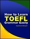 خرید کتاب هاو تو لرن تافل گرمر ایزیلی  How to Learn TOEFL Grammar Easily