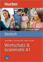 خرید کتاب آلمانی ورچتز اند گرمتیک Deutsch Uben: Wortschatz & Grammatik A1