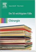 کتاب آلمانی پزشکی  Die 50 wichtigsten Fälle Chirurgie سیاه سفید