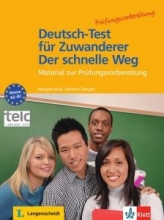 کتاب آلمانی Deutsch Test für Zuwanderer - Der schnelle Weg Material zur Prüfungsvorbereitung Testheft mit Audio-CD