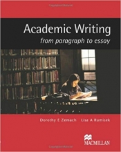 خرید کتاب آکادمیک رایتینگ فرم پاراگراف تو ایسی Academic Writing from paragraph to essay