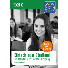 کتاب آلمانیEinfach zum Studium! Deutsch für den Hochschulzugang telc C1