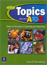 خرید کتاب تاپیکس فرام ای تو زد Topics from A to Z Book 1 Steps to Success in Listening and Speaking