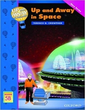خرید کتاب آپ اند اوی این انگلیش Up and Away in English. Reader 5B: Up and Away in Space + CD