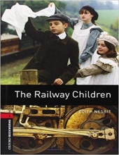 کتاب بوک ورم بچه های ریل راه آهن Bookworms 3:The Railway Children with CD