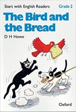 خرید کتاب د بیرد اند د برد Start with English Readers. Grade 2: The Bird and the Bread