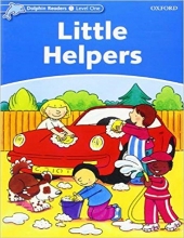 خرید کتاب دلفین ریدرز 1: کمک کنند های کوچوک Dolphin Readers Level 1: Little Helpers