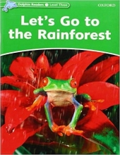 خرید کتاب دلفین ریدرز 3: جنگل های استوایی Dolphin Readers 3: Lets Go the Rainforest