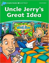 خرید کتاب دلفین ریدرز 3: عمو جری و ایده معرکه Dolphin Readers 3: Uncle Jerrys Great Idea
